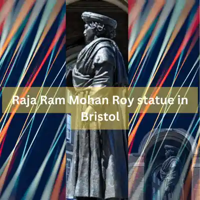 Ram Mohan Roy Statue in Bristol 